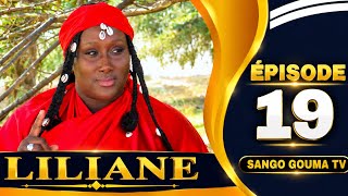 LILIYAN ÉPISODE 19