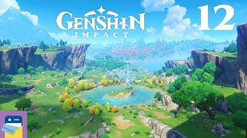 Genshin Impact: iOS / Android Gameplay Walkthrough Part 12 (by miHoYo)