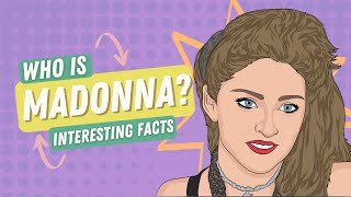 Celebrity Music History: Madonna Facts You Didn't Know? Net Worth