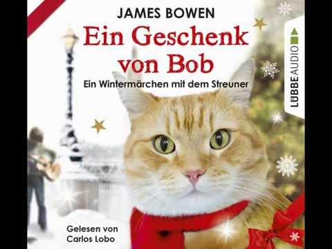 Ein Geschenk von Bob YouTube Hörbuch Trailer auf Deutsch