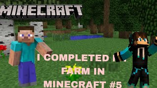 i made my farm complete....#5 #minecraft #survivalseries