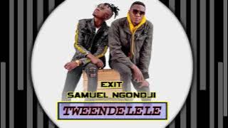 Exit ft Samuel Ngodji - Tweendelele