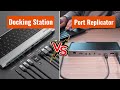 Port Replicator vs Docking Station