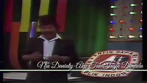 NIA DANIATY - AKU TAK INGIN DIMADU CIPT. JHON DAYAT