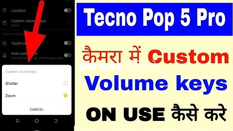 how to use custom volume keys in tecno pop 5 pro।tecno mobile me custom volume keys use kaise kare
