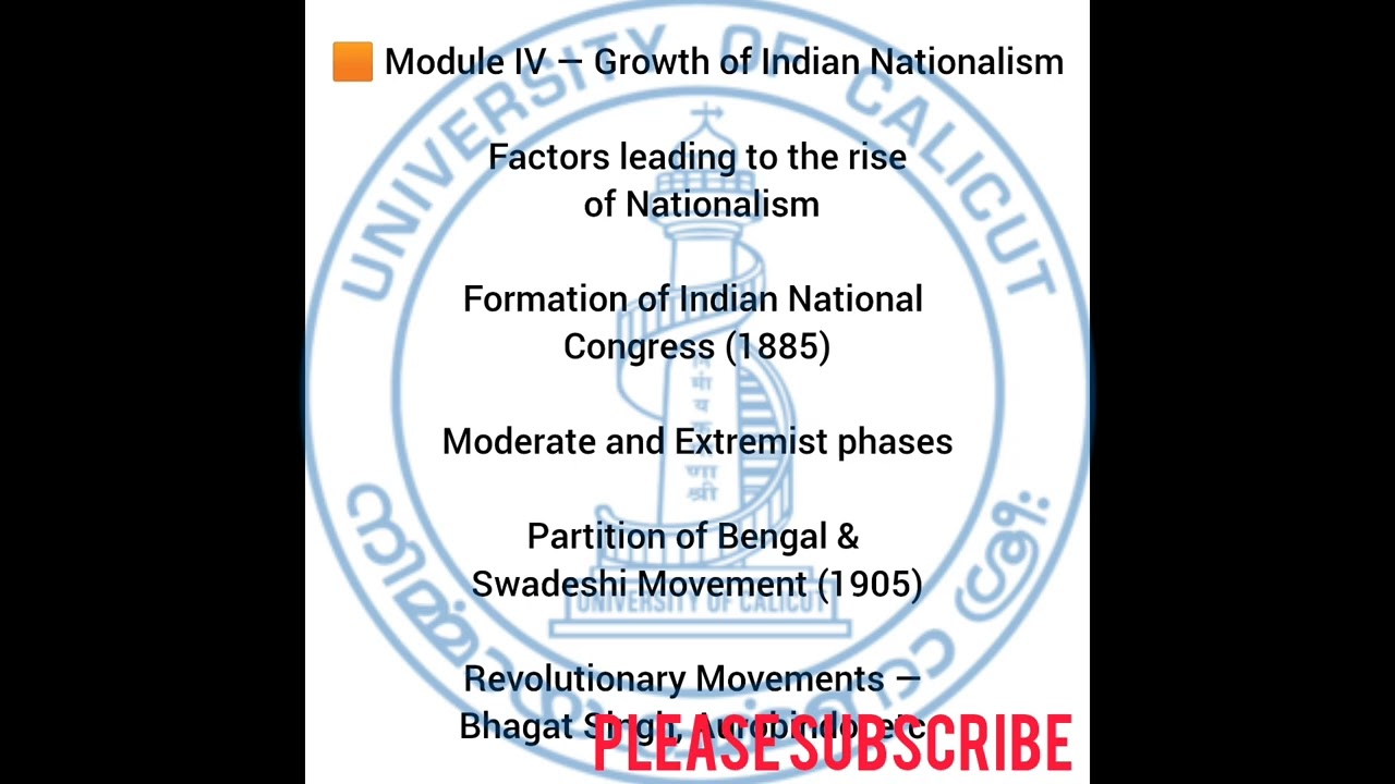 INDIAN HISTORY 3. *MODULE 4*  Calicut University  Degree 5th semester 