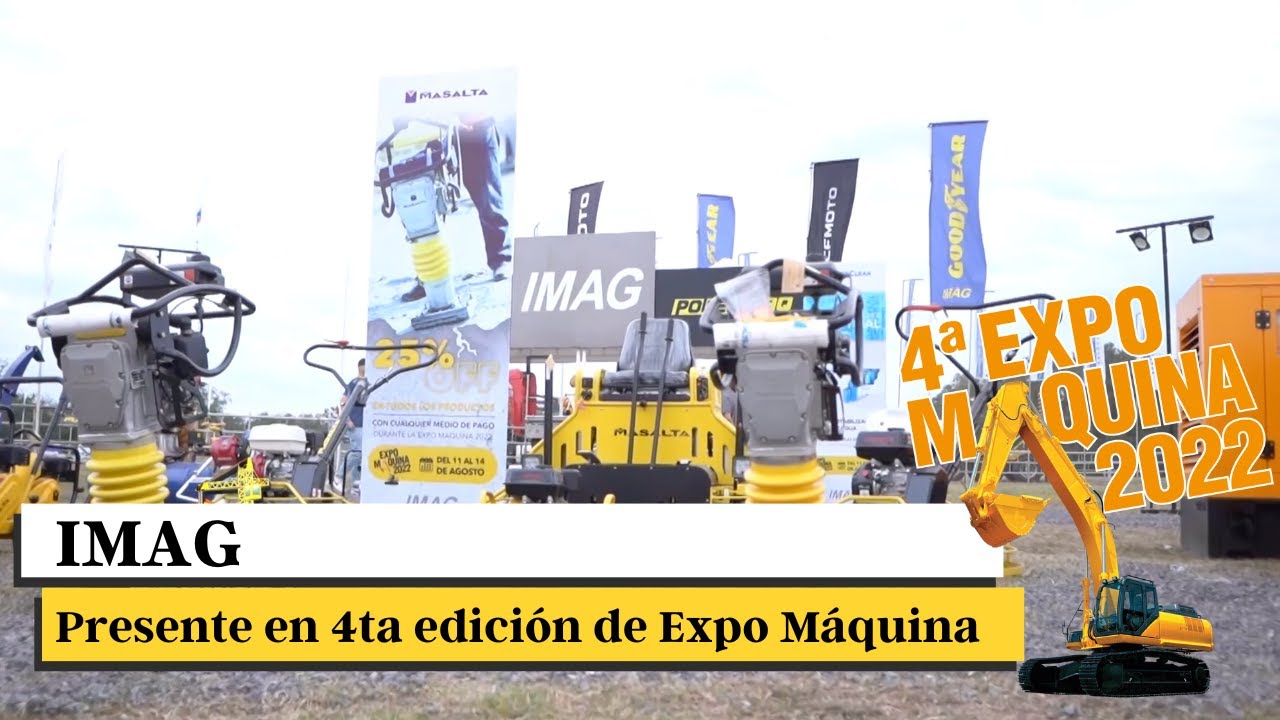 IMAG ⎮ EXPO MÁQUINA 2022 YouTube