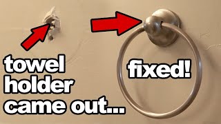 How To Fix A Hand Towel Holder That Came Out Off The Wall