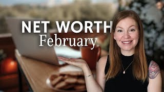 February Net Worth Update (over TWO YEARS of coastFIRE living, full breakdown & life updates)