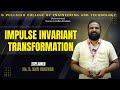 Impulse Invariant Transformation Explained | DSP Lecture | by Dr. B. Ravi Chandra