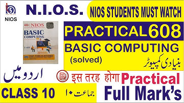 NIOS Class 10 Basic Computing (608) Practical File urdu me solved || NIOS Basic Computing (608) new