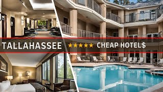 Tallahassee Hotels 2024 | Top 10 Best Budget-Friendly Hotels in in Tallahassee Florida