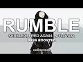 Skrillex, Fred again.. & Flowdan - Rumble 🔊 [Bass Boosted]