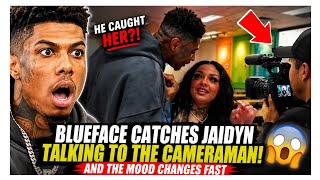 Blueface Catches Jaidyn Alexis Talking To The Cameraman And The Mood Changes Fast