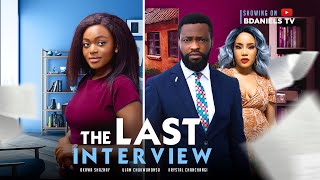 The Last Interview - Okwa Shaznay, Ujams Chukwunonso | Latest 2023 Nigeria movie New Release