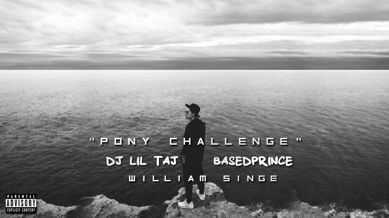 DJ TAJ  BASEDPRINCE   PONY CHALLENGE
