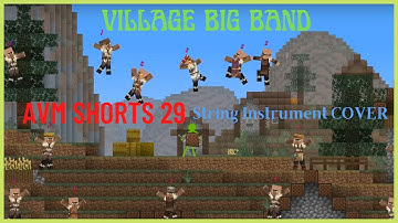 Note Block Universe - AvM Shorts Ep 29 (Village Musical Section with String Instruments Only)