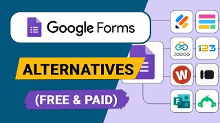 Best Google Forms Alternatives for 2025 (Free & Paid)