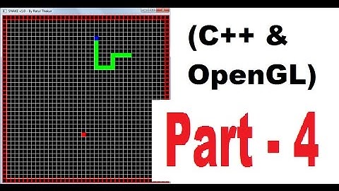 OpenGL & C++ game programming ( snake game) tutorial ( 2D ) | PART 4 | Animation | Setting FPS