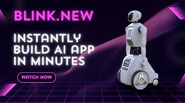 Blink AI Explained – The Fastest AI App Builder