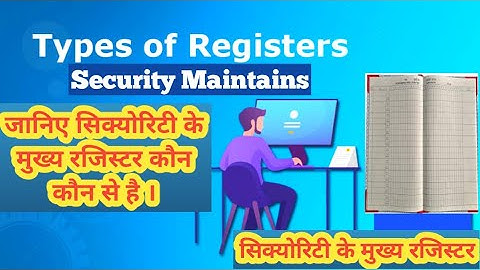 Know About The Main Security Registers #securityregisters #securitytraining
