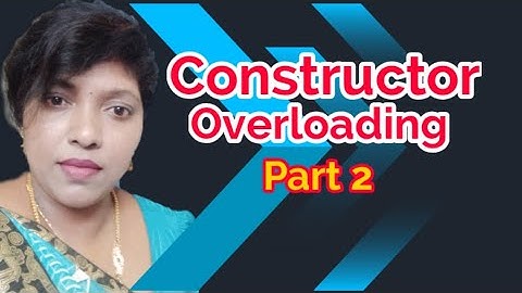 Java Programming # 43 - Constructor Overloading