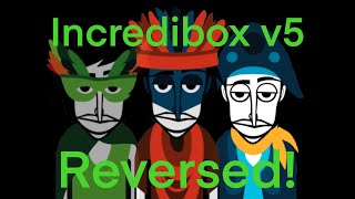 Incredibox V5 Reversed! 🤔