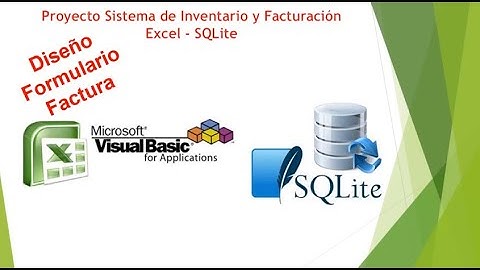 Proyecto Sistema Inventario Facturacion Excel SQLite - Diseño Formulario Factura