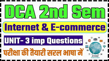 🌍Internet & E-Commerce DCA 2nd Sem Unit 3 imp Question for exam 2023 #dca #pgdca #computer