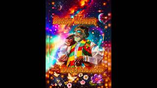 Bunny Wailer Dreamland Universal Island Records