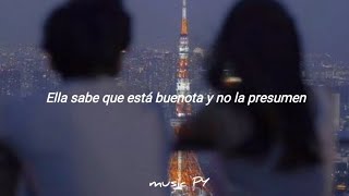 ella sabe que esta buenota y no la presumen  (Letra/Lyrics)