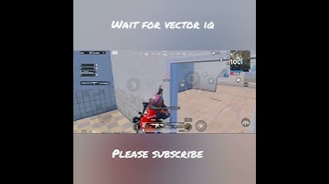 WAIT FOR VECTOR IQ 999IQ||1V3 CLUTCH IN ACE  LOBBY|# shorts|#jevel |#gamming