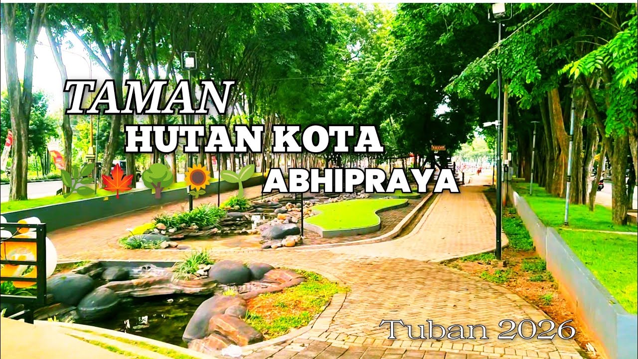 Suasana Sore di TAMAN ABIPRAYA TUBAN ||  Review terbaru Abipraya Tuban Januari 2026