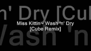 Miss Kittin - Wash n Dry [Cube Remix]