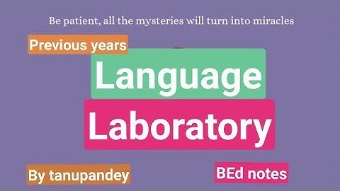 language laboratory || language lab ||language lab in education b.Ed notes in English