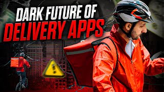 The Dark Future of Delivery Apps: Are Gig Workers Being Exploited?