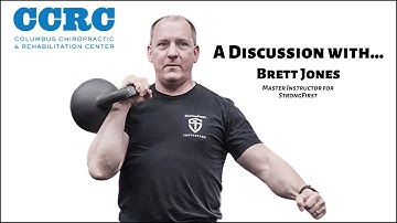 A Discussion with Brett Jones - Master Instructor for StrongFirst