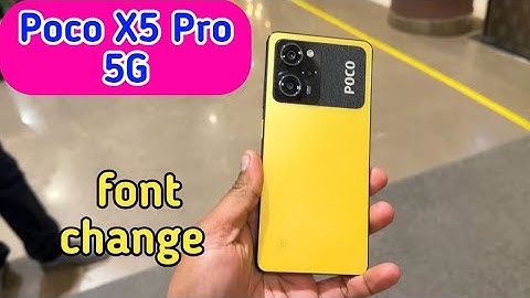 Font Change In Poco X5 Pro 5G, How To Change Font Style In Poco X5 Pro 5G, Poco X5 Pro 5G