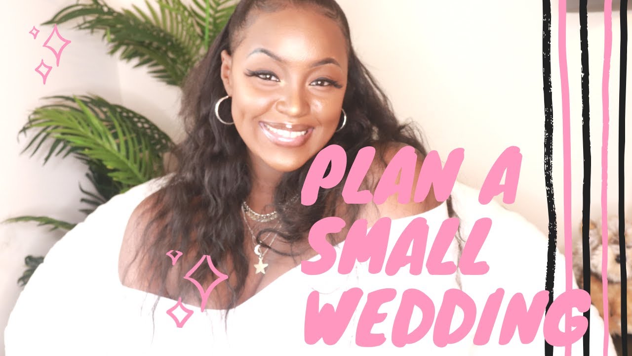 HOW TO PLAN A SMALL WEDDING. Tips :) - YouTube