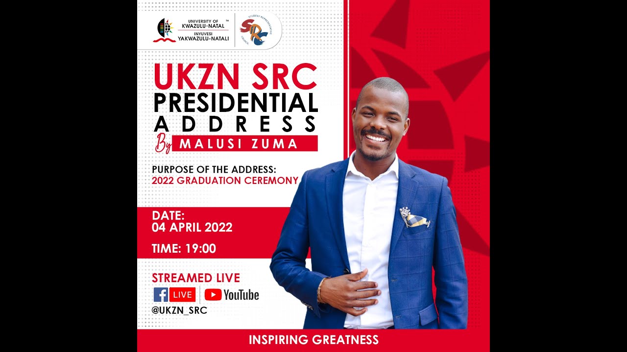 UKZN SRC - Presidential Address (2022 Graduation Ceremony)