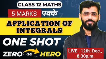 Application of Integrals One Shot | Class 12 Application of Integrals One Shot | Class 12 AOI