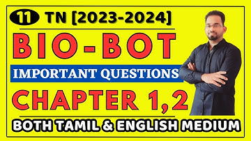 11th Bio botany Chapter 1 & 2 important Questions | 11th Biology Chapter 1 Important Questions