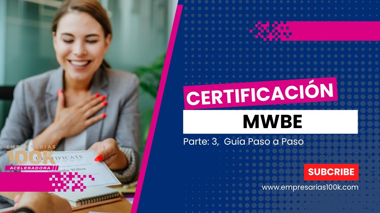Certificación MWBE: Guía Paso a Paso - YouTube