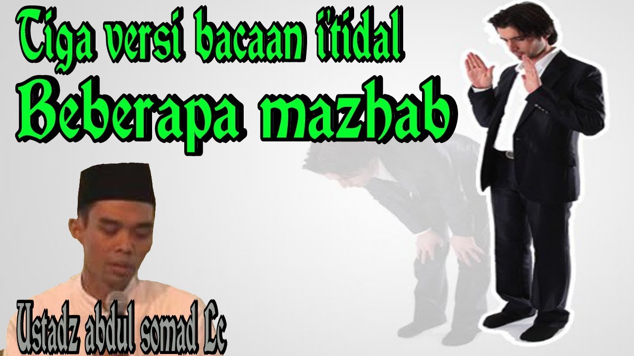 cara sholat, 3 versi bacaan I'tidal Ustadz Abdul somad Lc (bagian 6) - YouTube