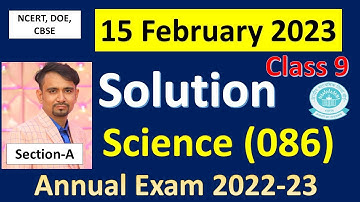 class 9th science paper solution/answer key/2022/23 annual exam /science question paper class9 2023