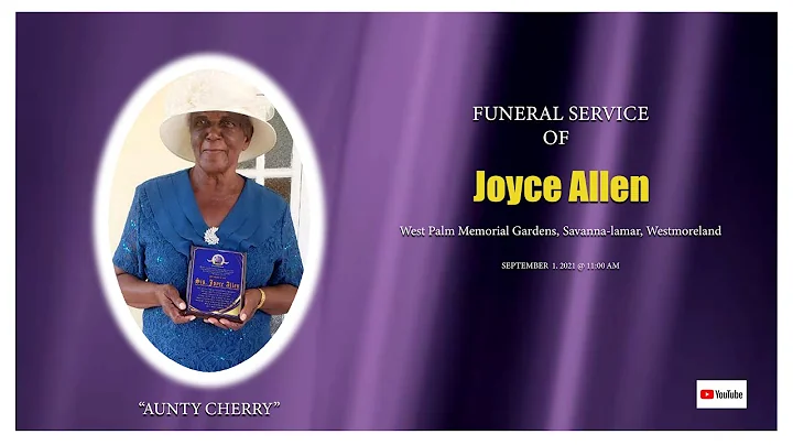JOYCE ALLEN FUNERAL SERVICE SEPTEMBER 1, 2021