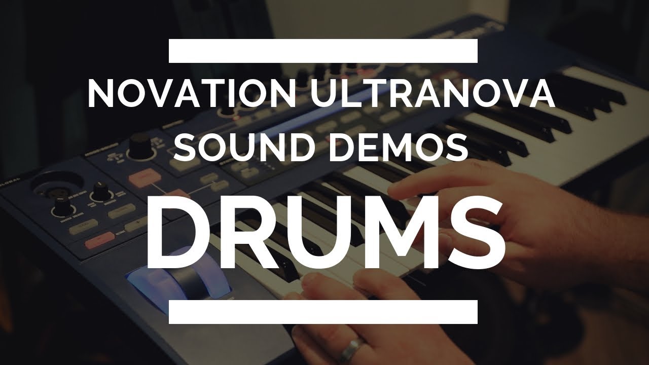 Novation Ultranova Drum Sound Demos EVERY SOUND! YouTube