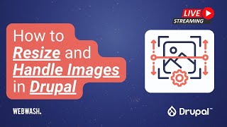 How To Resize And Handle Images In Drupal