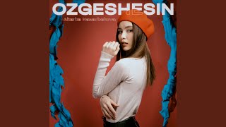 OZGESHESIN (Sped Up)