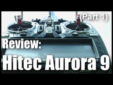 ハイテック　AURORA 9 The Hitec Aurora 9 has an issue